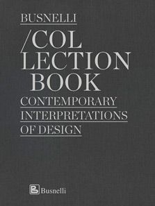Collection Book. Conteprorary interpretations of design